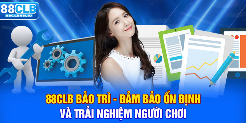 88clb bảo trì