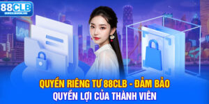 Quyền riêng tư 88clb