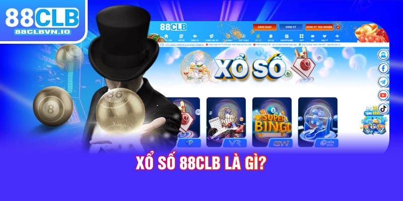 Xổ số 88clb là gì?